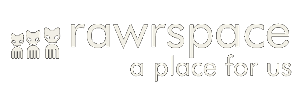 Rawrspace a place for us image